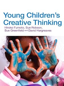Young Children′s Creative Thinking by Hiroko Fumoto