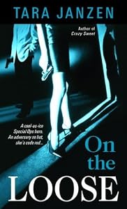 On the Loose (Steele Street--Loose)