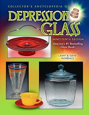 Collector's Encyclopedia of Depression Glass, 19th Edition