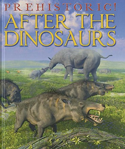 After the Dinosaurs by David West