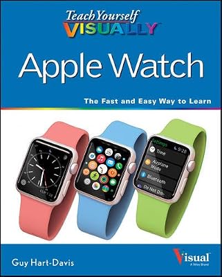 Teach Yourself VISUALLY Apple Watch