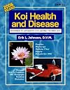 Koi Health and Disease (2006 Reload)
