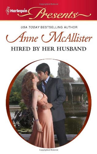 Hired by Her Husband by Anne Mcallister