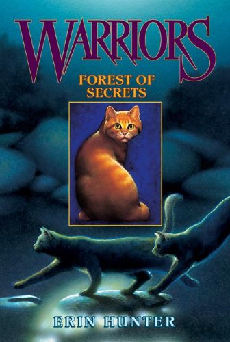 Forest Of Secrets (Turtleback School & Library Binding Edition) (Warriors (Erin Hunter))