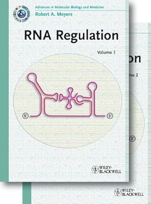 RNA Regulation, 2 Volumes (Advances in Molecular Biology and Medicine)
