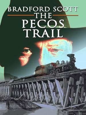 The Pecos Trail (Wheeler Large Print Western)