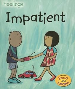 Impatient (Feelings)