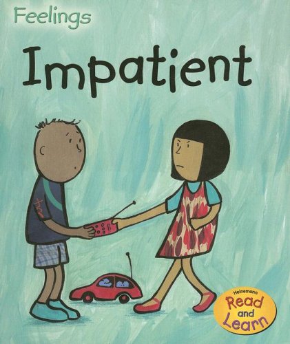 Impatient (Feelings) by Sarah Medina