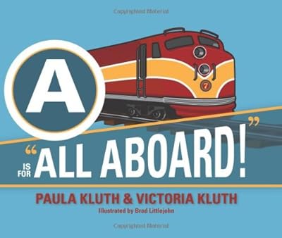 A is for "All Aboard!"