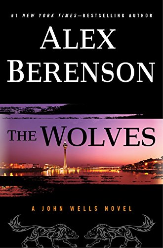 The Wolves by Alex Berenson