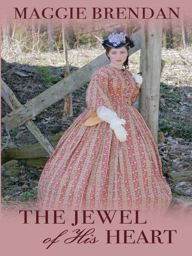 The jewel of his heart by Maggie Brendan