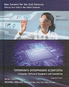 Tomorrows Enterprising Scientists: Computer Software Designers and Specialists