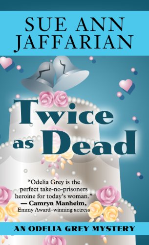 Twice As Dead by Sue Ann Jaffarian