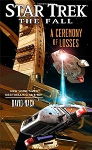 Star Trek: The Fall: A Ceremony of Losses