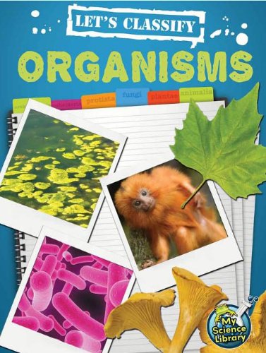 Let's Classify Organisms by Kelli Hicks
