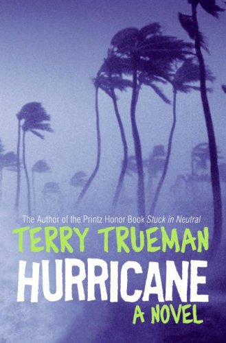 Hurricane: A Novel by Terry Trueman