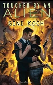 Touched by an Alien: Alien Novels, Book One