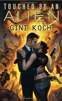 Touched by an Alien: Alien Novels, Book One