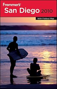 Frommer's San Diego 2010 (Frommer's Complete Guides) by Mark Hiss