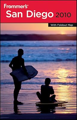 Frommer's San Diego 2010 (Frommer's Complete Guides)
