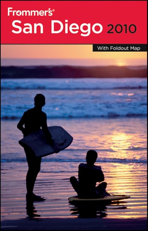 Frommer's San Diego 2010 (Frommer's Complete Guides) by Mark Hiss