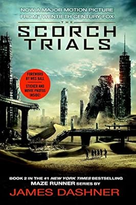 The Scorch Trials Movie Tie-in Edition