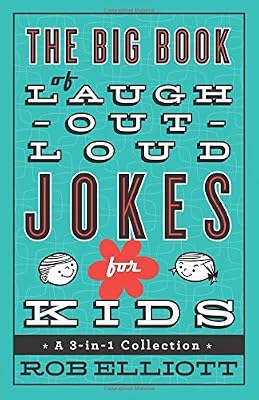 The Big Book of Laugh-Out-Loud Jokes for Kids: A 3-in-1 Collection