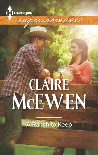 A Ranch to Keep by Claire McEwen