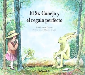 El Sr. Conejo y El Regalo Perfecto (Spanish Edition)