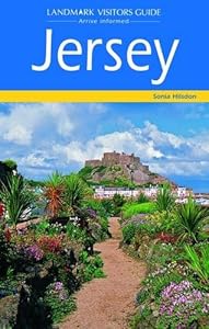 Jersey (Landmark Visitor Guide) by Sonia Hilsdon