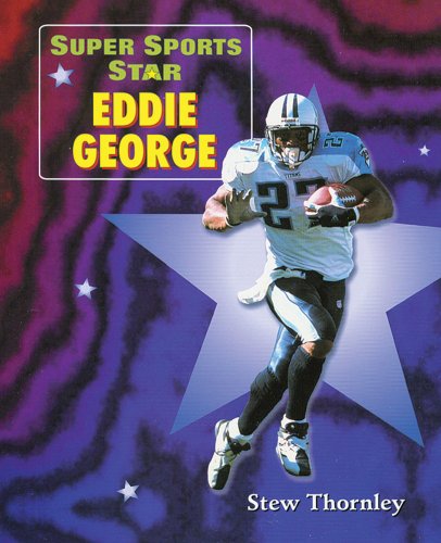 Super Sports Star Eddie George by Stew Thornley