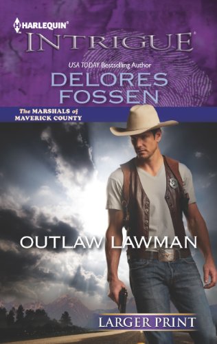 Outlaw Lawman by Delores Fossen