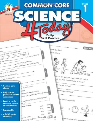 Common Core Science 4 Today, Grade 1: Daily Skill Practice by Natalie Rompella