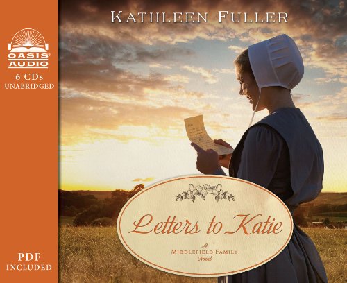 Letters to Katie (Library Edition) (A Middlefield Family Novel) by Kathleen Fuller