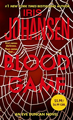 Blood Game: An Eve Duncan Forensics Thriller by Iris Johansen