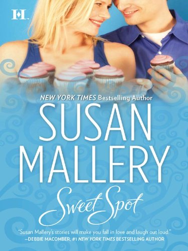 Sweet spot by Susan Mallery