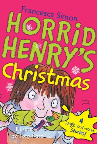 Horrid Henry's Christmas by Francesca Simon