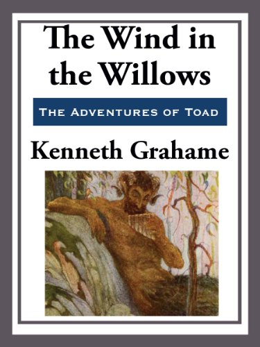 The Wind in the Willows by Kenneth Grahame