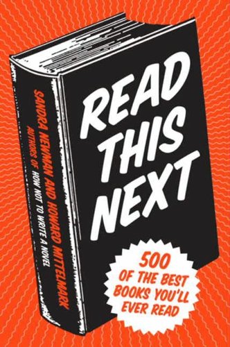 Read This Next: 500 of the Best Books You'll Ever Read by Nancy Pearl