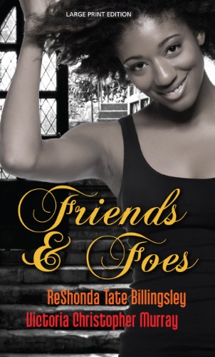 Friends &amp; Foes by ReShonda Tate Billingsley