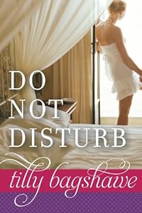 Do Not Disturb by Tilly Bagshawe