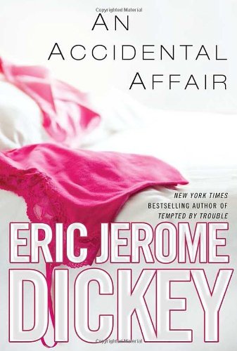 An Accidental Affair by Eric Jerome Dickey