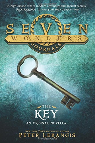 Seven Wonders Journals: The Key by Peter Lerangis