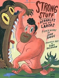 Strong Stuff: Herakles and His Labors