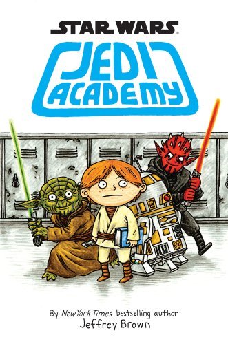 Star Wars Jedi Academy - Return of the Padawan by Jeffrey Brown