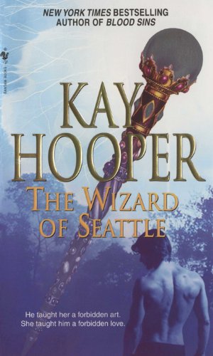The Wizard of Seattle by Kay Hooper