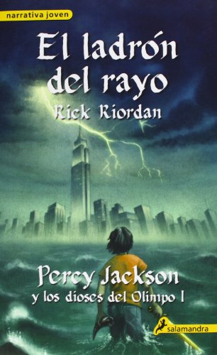 El ladron del rayo / The Lightning Thief by Rick Riordan