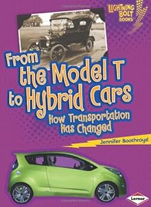 From the Model T to Hybrid Cars: How Transportation Has Changed