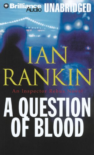 A Question of Blood by Ian Rankin