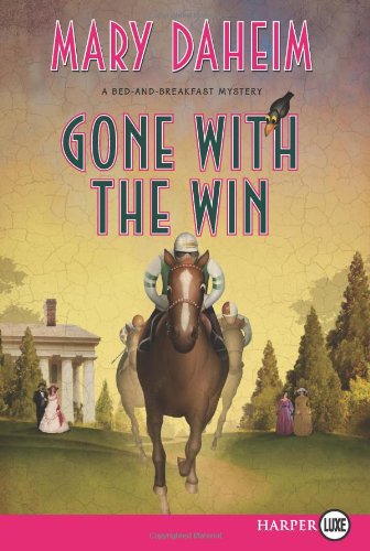 Gone with the Win LP: A Bed-and-Breakfast Mystery by Mary Daheim